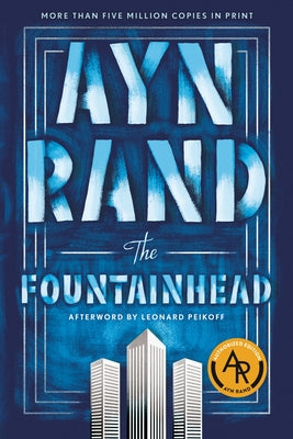 The Fountainhead by Rand, Ayn