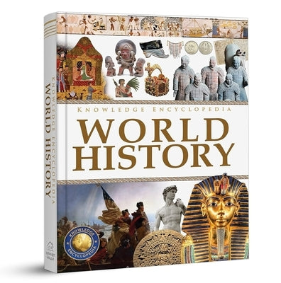 Knowledge Encyclopedia: World History by Wonder House Books