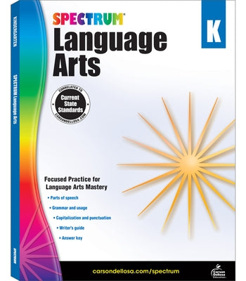 Spectrum Language Arts, Grade K: Volume 10 by Spectrum