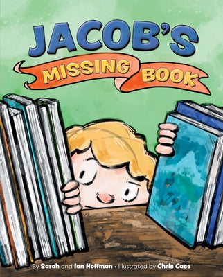 Jacob's Missing Book by Hoffman, Sarah