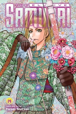 The Elusive Samurai, Vol. 14 by Matsui, Yusei