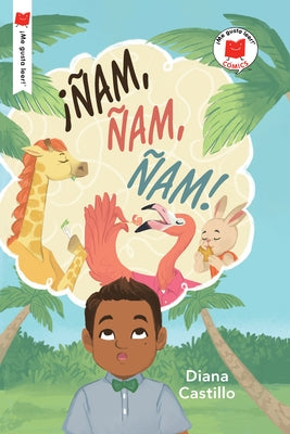 ¡Ñam, Ñam, Ñam! by Castillo, Diana