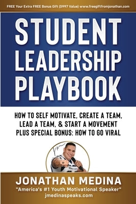 Student Leadership Playbook by Medina, Jonathan