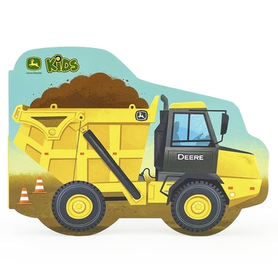 John Deere Kids How Dump Trucks Work by Redwing, Jack