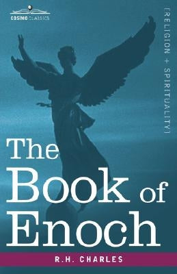 The Book of Enoch by Charles, Robert Henry