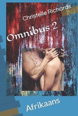 Omnibus 2: Afrikaans by Richards, Christelle