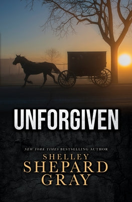 Unforgiven by Gray, Shelley Shepard