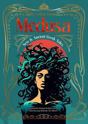 Medusa: New & Ancient Greek Tales by Albert, LIV