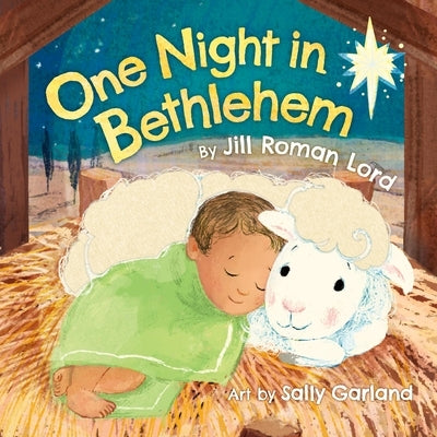 One Night in Bethlehem by Lord, Jill Roman