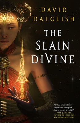 The Slain Divine by Dalglish, David