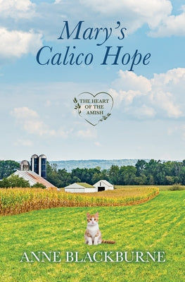 Mary's Calico Hope by Blackburne, Ann