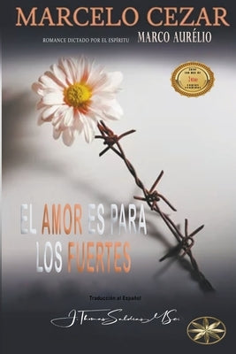 El Amor es para los Fuertes by Cezar, Marcelo