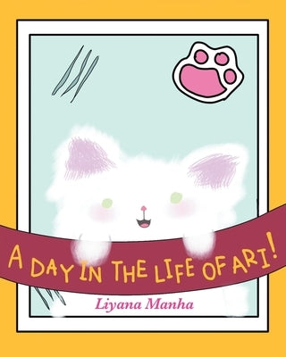 A Day In The Life Of Ari by Manha, Liyana