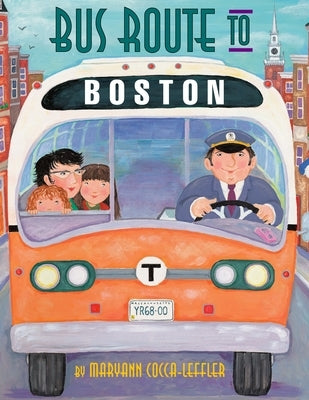 Bus Route to Boston by Cocca-Leffler, Maryann