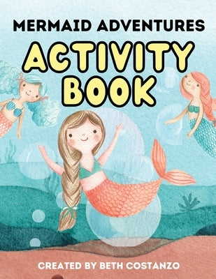 Mermaid - Activity Workbook by Costanzo, Beth