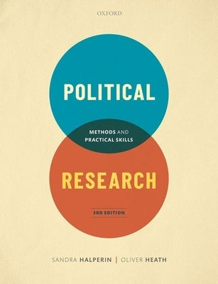 Political Research: Methods and Practical Skills by Halperin, Sandra