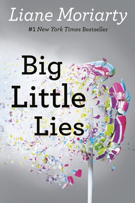 Big Little Lies by Moriarty, Liane