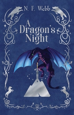A Dragon's Night by Webb, N. F.