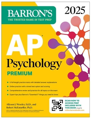 AP Psychology Premium, 2025: Prep Book with Practice Tests + Comprehensive Review + Online Practice by Weseley, Allyson J.