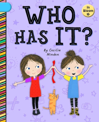 Who Has It? by Minden, Cecilia