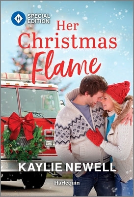 Her Christmas Flame by Newell, Kaylie