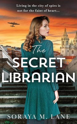 The Secret Librarian by Lane, Soraya M.