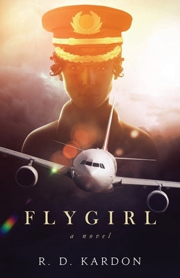 Flygirl by Kardon, R. D.