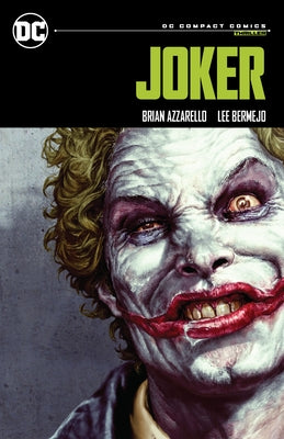 Joker: DC Compact Comics Edition by Azzarello, Brian