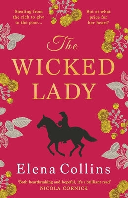 The Wicked Lady by Collins, Elena