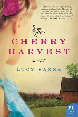 The Cherry Harvest by Sanna, Lucy