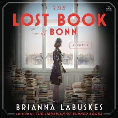 The Lost Book of Bonn by Labuskes, Brianna