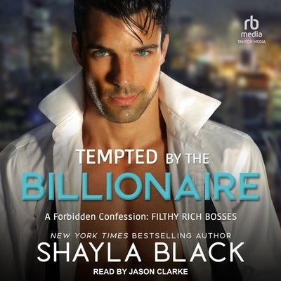 Tempted by the Billionaire by Black, Shayla