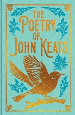 The Poetry of John Keats: Gilded Pocket Edition by Keats, John