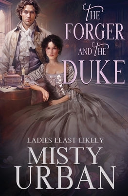 The Forger and the Duke by Urban, Misty