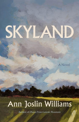 Skyland by Williams, Ann Joslin
