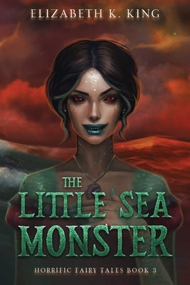 The Little Sea Monster by King, Elizabeth K.