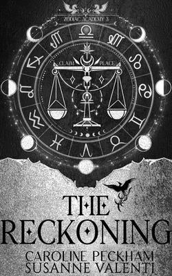 Zodiac Academy 3: The Reckoning by Peckham