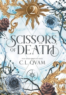 Scissors of Death by Qvam, C. L.