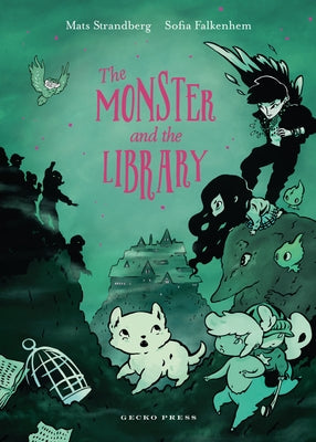 The Monster and the Library by Strandberg, Mats