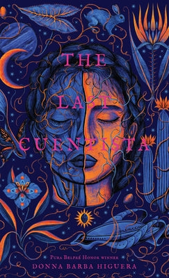 The Last Cuentista by Higuera, Donna Barba