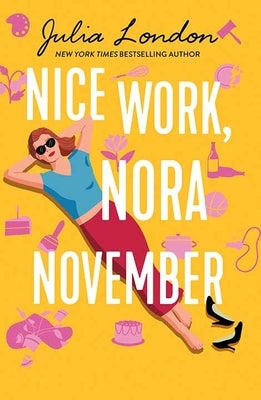 Nice Work, Nora November by London, Julia