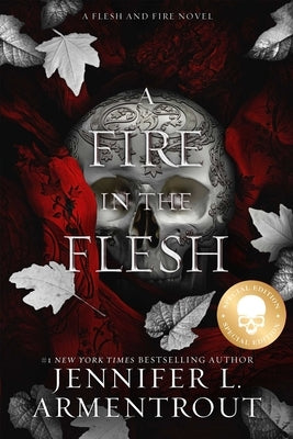 A Fire in the Flesh Special Edition by Armentrout, Jennifer L.
