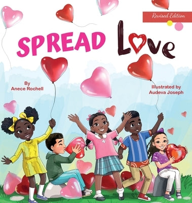 Spread Love by Rochell, Anece