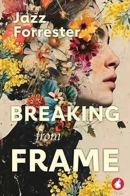 Breaking from Frame by Forrester, Jazz