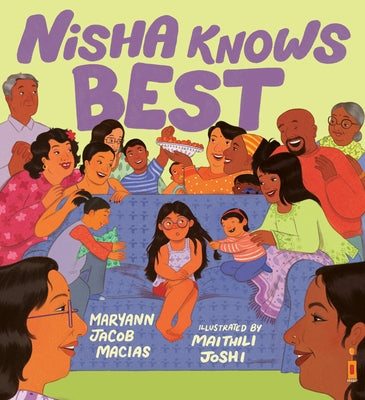 Nisha Knows Best by Macias, Maryann Jacob