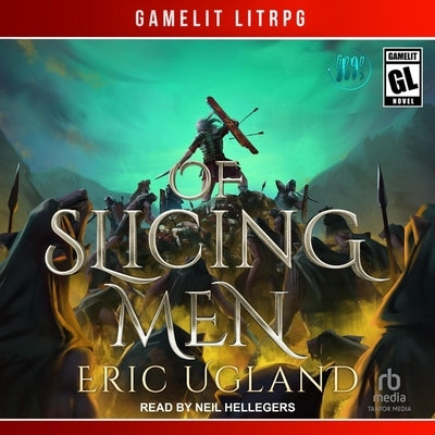 Of Slicing Men by Ugland, Eric