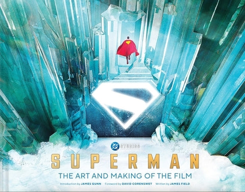 Superman: The Art and Making of the Film by Field, James