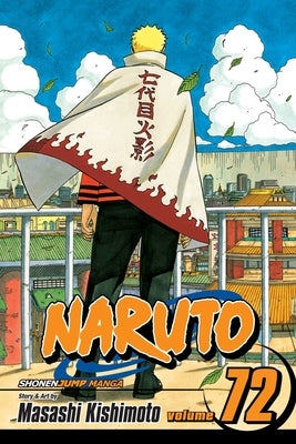 Naruto, Vol. 72 by Kishimoto, Masashi
