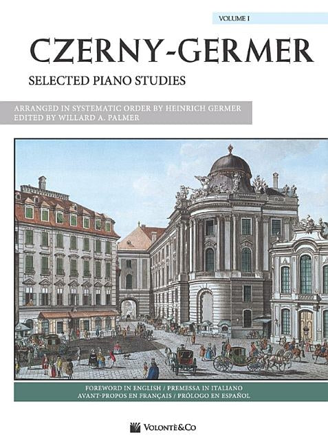 Czerny-Germer -- Selected Piano Studies, Vol 1: Spanish / French / Italian Language Edition by Czerny, Carl