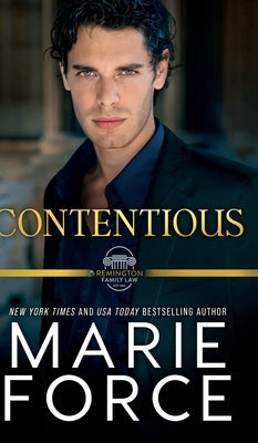 Contentious, A Remington Family Law Novel by Force, Marie